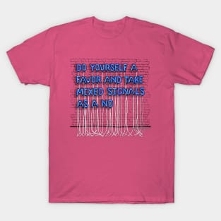 Mixed Signals (blue letters) T-Shirt